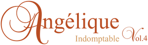 Indomptable Angélique — Logos 4