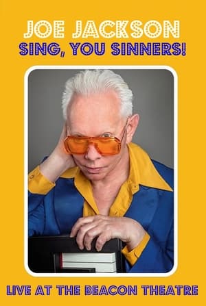 Image Joe Jackson: Sing, You Sinners! - Live at The Beacon Theatre