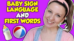 Baby Sign Language Basics and Baby First Words - The Best Baby Signs, Songs and Flashcards | StreamHub