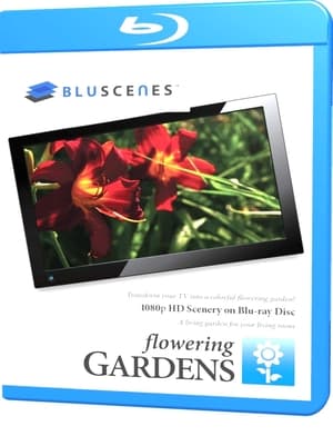 BluScenes: Flowering Gardens (2011)