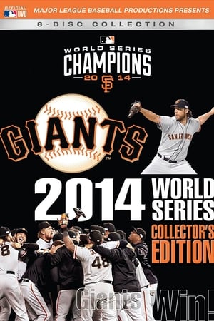 San Francisco Giants: 2014 World Series Collector's Edition film complet