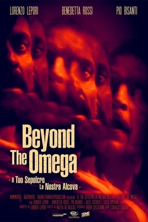 Poster Il tuo sepolcro... la nostra alcova - Beyond the Omega (2020)