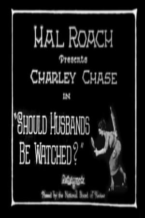 Poster Should Husbands Be Watched? 1925