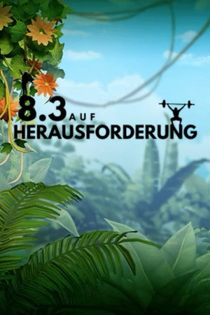 8.3 auf Herausforderung
