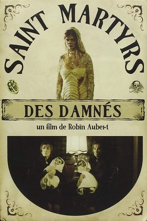 Saint Martyrs of the Damned poster