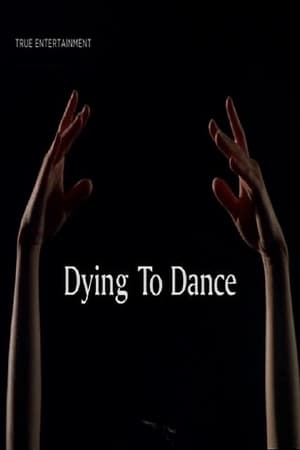 Poster Dying to Dance (2001)