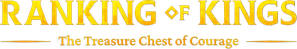 Ranking of Kings: The Treasure Chest of Courage