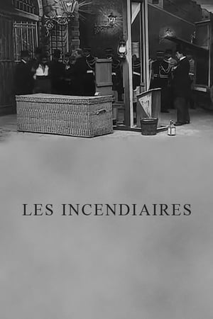 Poster Les Incendiaires 1906