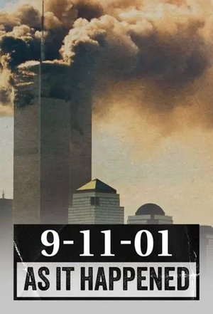9-11-01 As It Happened
