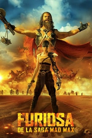 Poster Furiosa: de la saga Mad Max 2024