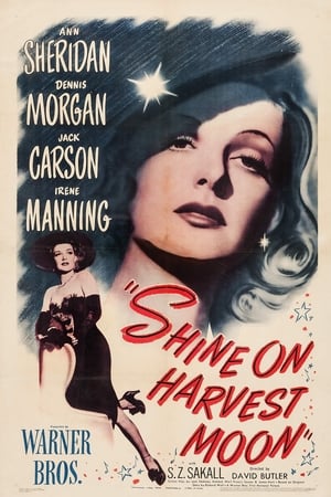 Shine on Harvest Moon 1944