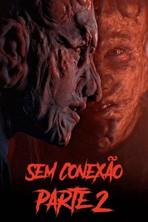 Sem Conexão: Parte 2 - Poster