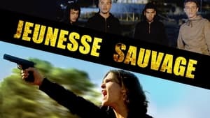 Jeunesse Sauvage (2019)