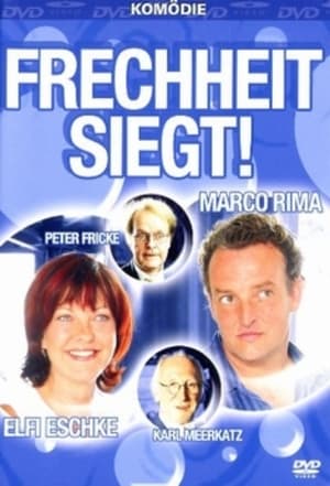 Frechheit siegt poster