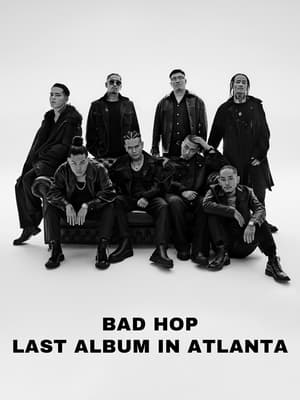 Poster BAD HOP LAST ALBUM IN ATLANTA 2024