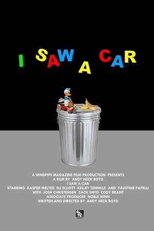 I Saw A Car (2025)