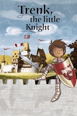 Poster Der kleine Ritter Trenk Season 2 Episode 1 2012