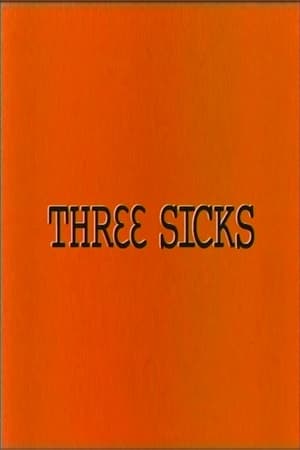 Three Sicks film complet