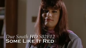 Due South Some Like It Red