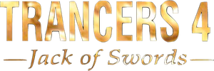 Trancers 4: Jack of Swords