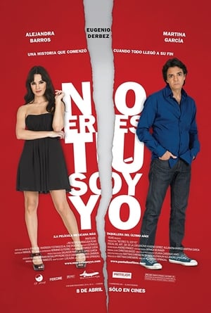 Poster No eres tú, soy yo 2010
