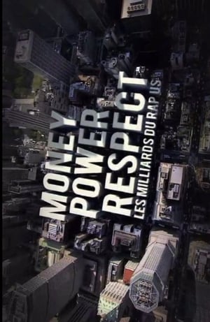 Money, Power, Respect: Hip Hop Billion Dollar Industry film complet