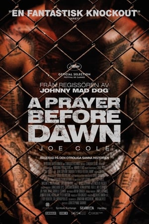 A Prayer Before Dawn 2018