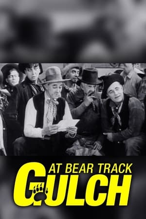 Poster At Bear Track Gulch 1913