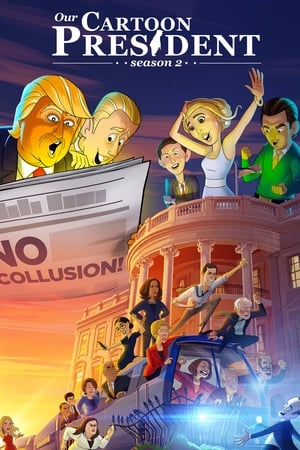 Our Cartoon President Season 2 tv show online