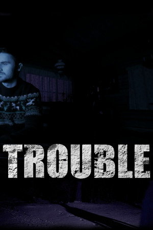 Trouble 3