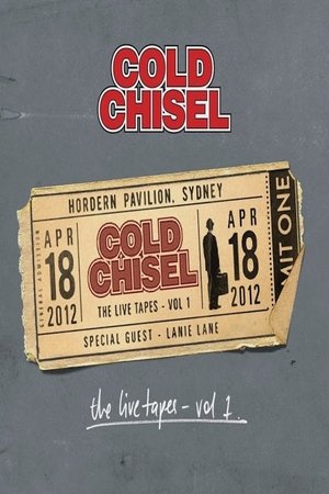 Poster Cold Chisel：现场录像带 第一辑 2013