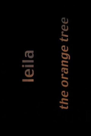 Leila: The Orange Tree (2001)