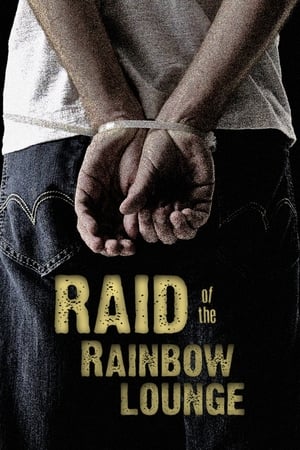 Poster Raid of the Rainbow Lounge (2012)