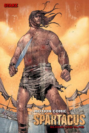 Spartacus: Blood and Sand - The Motion Comic