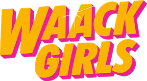 Waack Girls