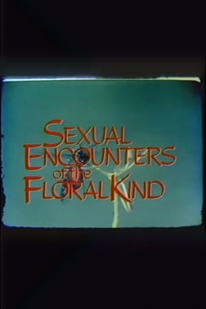 Poster Sexual Encounters of the Floral Kind 1983