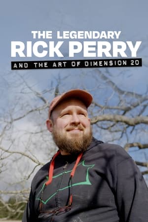Poster The Legendary Rick Perry and the Art of Dimension 20 (2023)