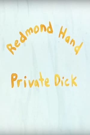 Redmond Hand, Private Dick (2019)