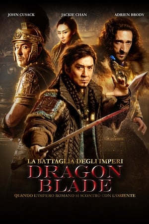 Image La battaglia degli imperi - Dragon Blade