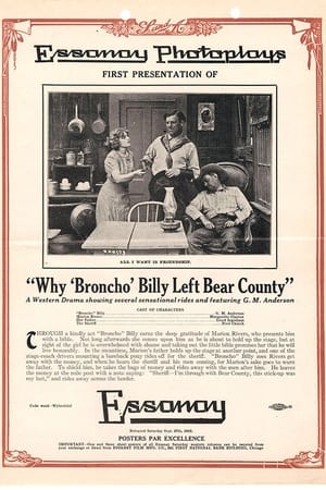 Poster Why Broncho Billy Left Bear County 1913