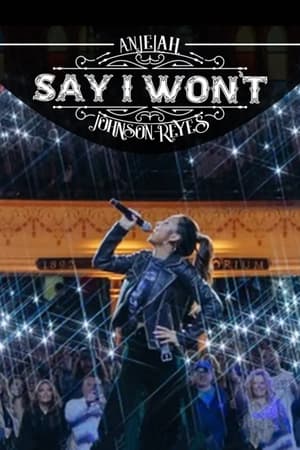 Poster Anjelah Johnson-Reyes: Say I Won't (2023)