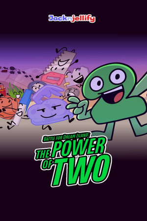 Battle for Dream Island - BFDI: The Power of Two - Season 5