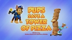 PAW Patrol Pups Save a Tower of Pizza