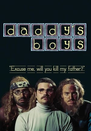 Poster Daddy's Boys 2013