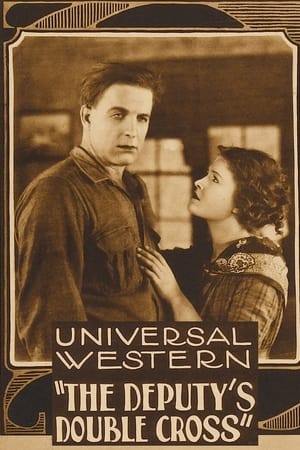 Poster The Deputy's Double Cross (1922)