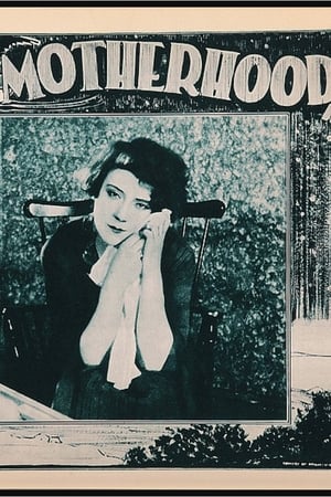 Poster Motherhood: Life's Greatest Miracle 1925