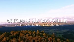 1944 - The Maquis of Vercors