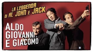 La leggenda di Al, John e Jack