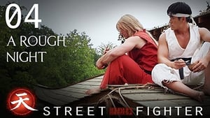 Street Fighter: Assassin's Fist A Rough Night