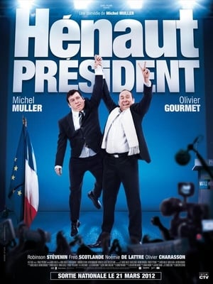 Poster Hénaut Président 2012